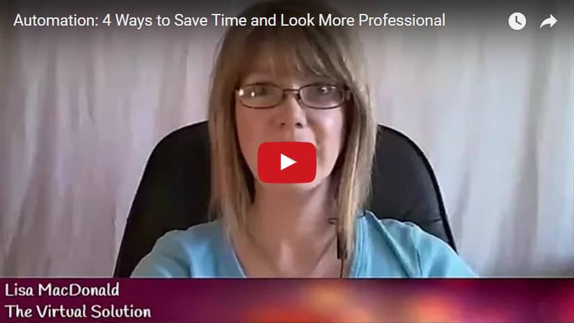 Automation: 4 Ways to Save Time and Look More Professional